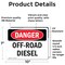 Signmission Off-Road Diesel Danger Sign, Vinyl Decal, 10in W x 7in L, 2PK OS-2PACK-DS-D-710-L-2068 - alternate 4